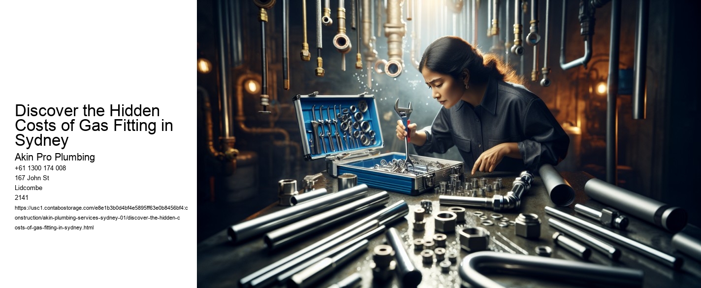 Discover the Hidden Costs of Gas Fitting in Sydney