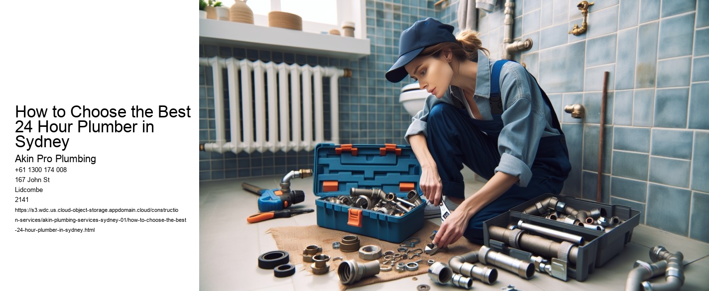 How to Choose the Best 24 Hour Plumber in Sydney