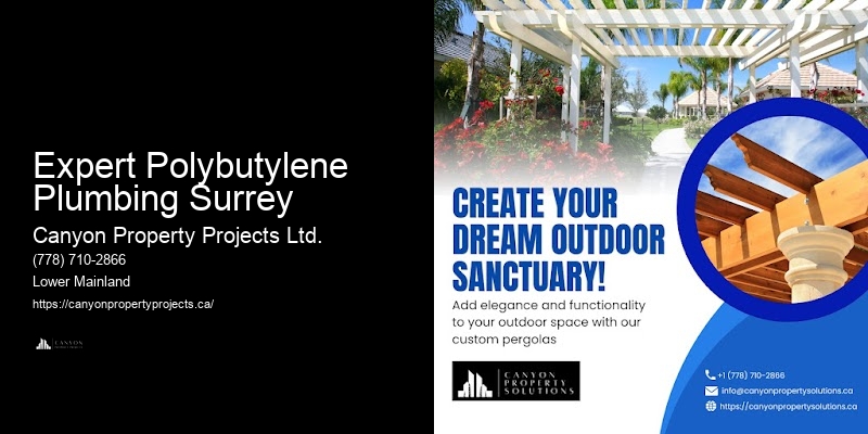 Polybutylene Pipe Leaks Solutions Expert Polybutylene Plumbing Surrey