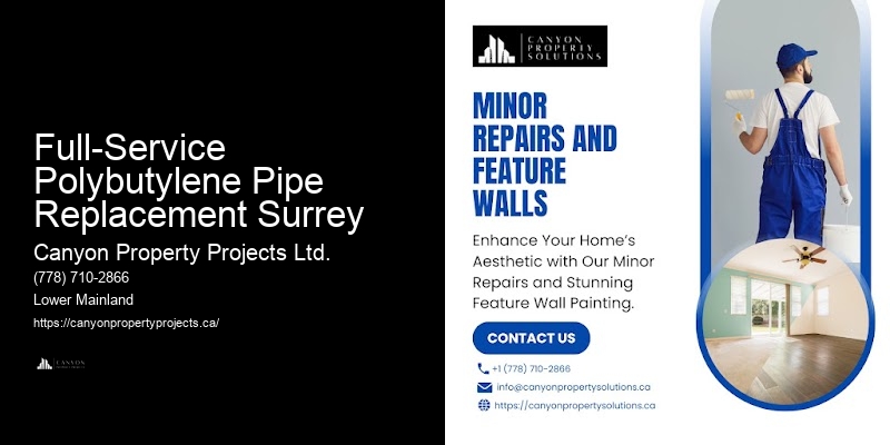 Polybutylene Pipe Replacement Maintenance Full-Service Polybutylene Pipe Replacement Surrey