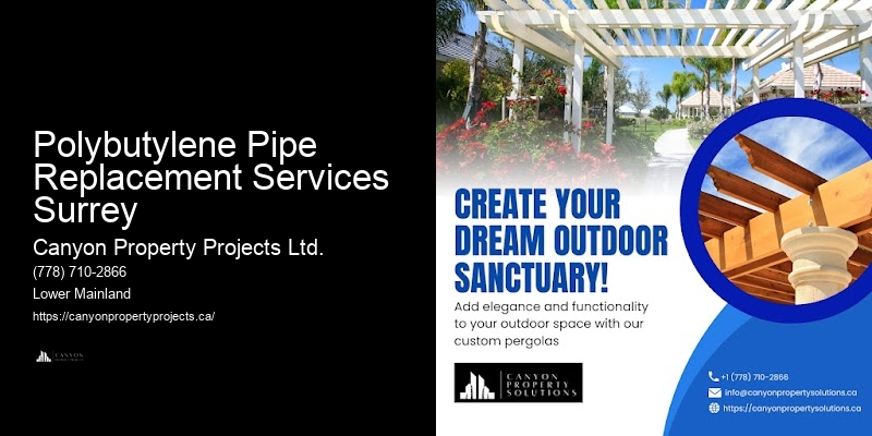 Polybutylene Pipe Replacement Services Surrey Licensed Polybutylene Plumbers