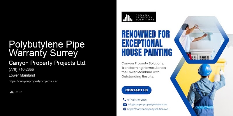Safe Polybutylene Pipe Replacement Polybutylene Pipe Warranty Surrey
