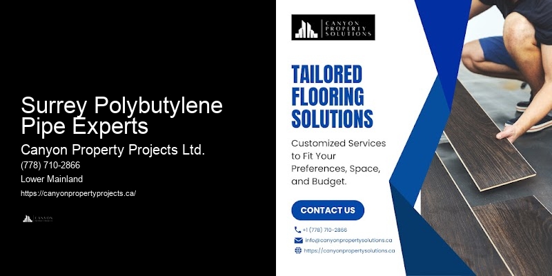 Polybutylene Pipe Project Timelines Surrey Polybutylene Pipe Experts